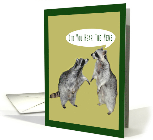 Announcement with Two Adorable Raccoons aganist a Light Green card