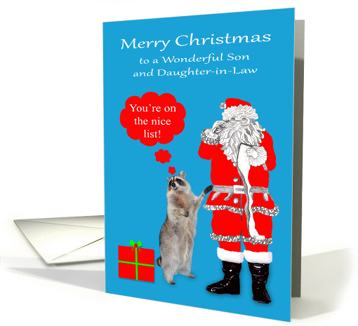 Christmas to Son and Daughter-in-Law, Raccoon with Santa Claus card