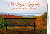 Sympathy for loss of Friend, Empty bench with fall foliage, water card