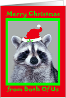 Christmas from Both Of Us, raccoon wearing a Santa Claus Hat on red card