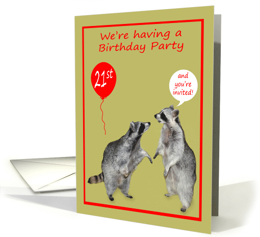 Invitations, 21st Birthday Party, two adorable raccoons... (825293)