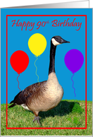 90th Birthday, Canada Goose with purple, red and yellow balloons card