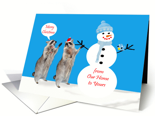 Christmas from Our Home to Yours, Raccoons with snowman,... (852392)