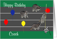 Birthday To Track Coach, four raccoons getting ready to run, balloons card