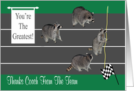 Thank You to Coach From The Team Four Raccoons getting ready to Run card
