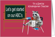 Teacher Appreciation Day to Kindergarten Teacher, Raccoon in desk card