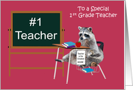 Teacher Appreciation to 1st Grade Teacher, Raccoon in school desk card