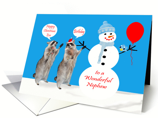 Birthday on Christmas Eve to Nephew, Raccoons with snowman, blue card