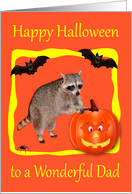 Halloween to Dad, Raccoon with jack-o-lantern, bats on orange, yellow card