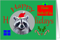 Happy Holidays From Both Of Us, Raccoon wearing a Santa Claus Hat with holly, presents and candy canes card