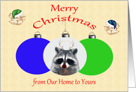 Christmas from Our Home to Yours, Raccoon with antlers, colored nose card