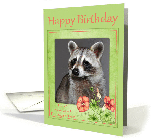 Birthday To Daughter, Raccoon portrait with flowers card (868412)