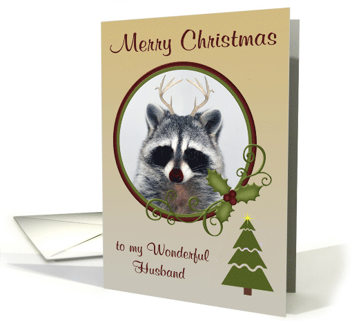 Christmas to Husband with a Raccoon Wearing Antlers in a... (883719)