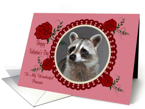 Valentine's Day To Parents, Raccoon in a heart frame with roses card
