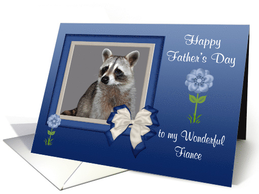 Father's Day to Fiance, Raccoon in blue bow frame with... (895855)
