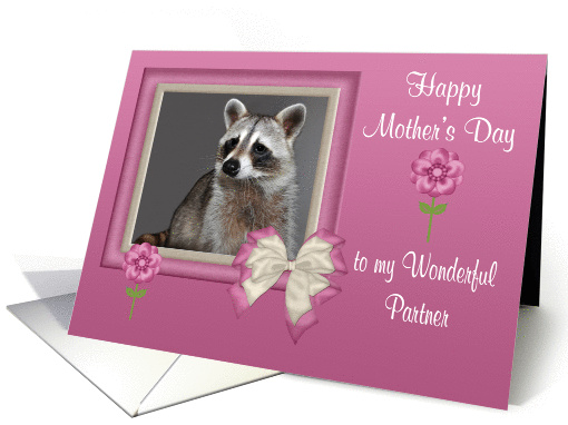 Mother's Day To Partner, Raccoon in bow frame with flowers... (896906)