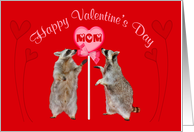 Valentine’s Day To Mom, Raccoons with a lollipop, bow, hearts on red card