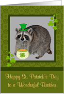 St. Patrick’s Day to Brother, Raccoon wearing hat with a pot of gold card