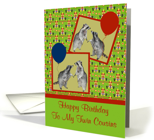 Birthday to Twin Cousins with Adorable Raccoons and Big Balloons card