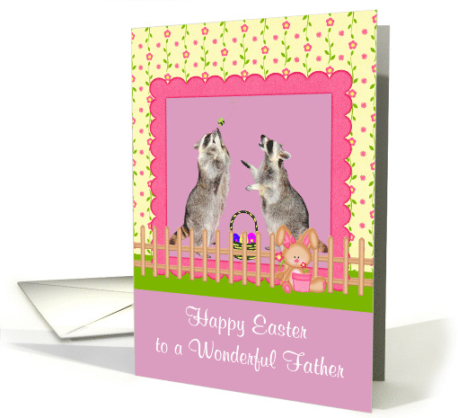 Easter to Father, Raccoons with basket of eggs in pink... (911066)