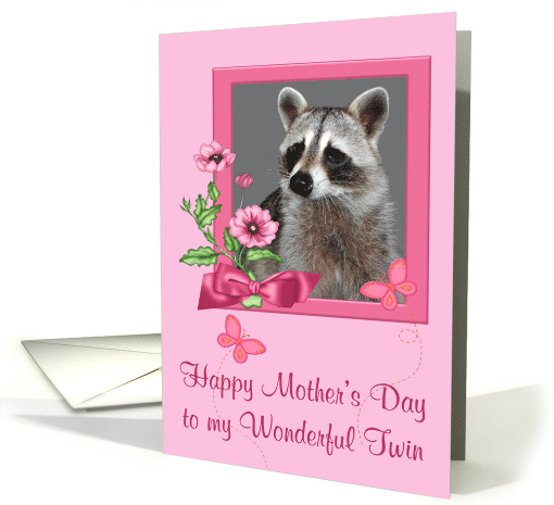 Mother's Day to Twin, portrait of a raccoon in a pink... (920398)