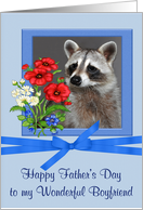 Father’s Day To Boyfriend, Portrait of a raccoon in flower frame, blue card