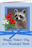 Father’s Day to Uncle, Portrait of a raccoon in flower frame on blue card