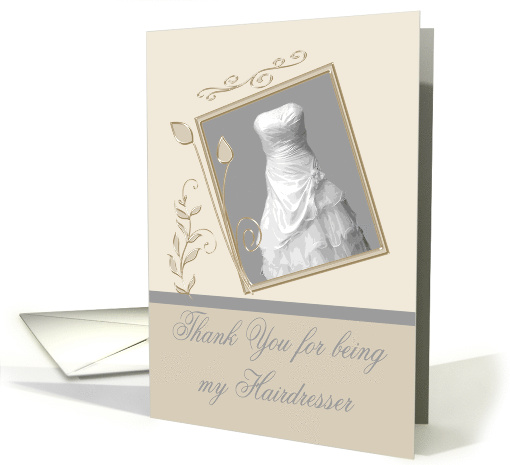 Thank You to Hairdresser general A Wedding Gown in a Fancy Frame card