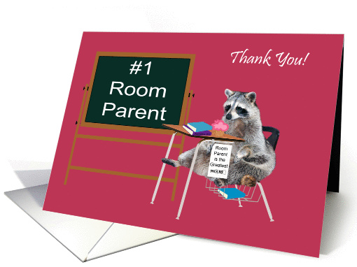 Thank You Room Parent, raccoon sitting at a school desk, cupcake card