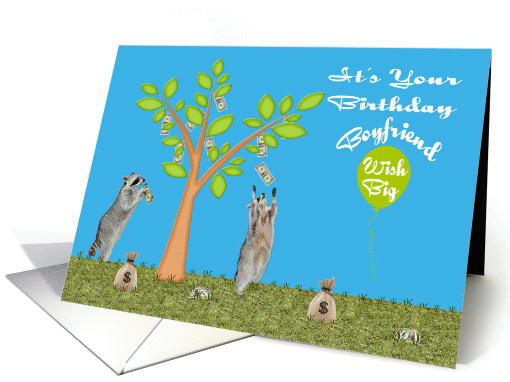 Birthday To Boyfriend, Raccoons with a money tree card (935656)