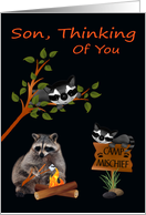 Thinking Of You Son while You are at Summer Camp with Raccoons card