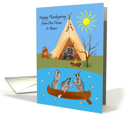 Thanksgiving from Our Home to Yours with Raccoon Indians... (939788)
