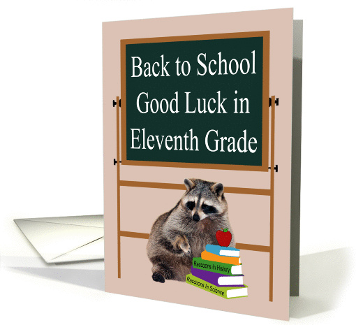 Back To School, Eleventh Grade, Raccoon With Books and chalkboard card