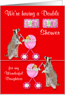 Invitations, Double Baby Shower for daughters, Girls, Raccoons card