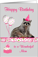 Birthday to Mom, adorable raccoon wearing a party hat with balloons card