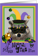 Mardi Gras to Mom with a Raccoon Wearing a Mask and Jester Hat card