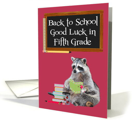 Back to School in Fifth Grade Card with a Raccoon Holding a Book card