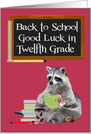 Back To School, Twelfth Grade, Raccoon Holding A Book, caulkboard card