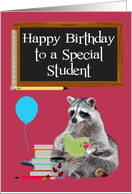 Birthday to Student with a Raccoon Holding a Book and a Balloon card