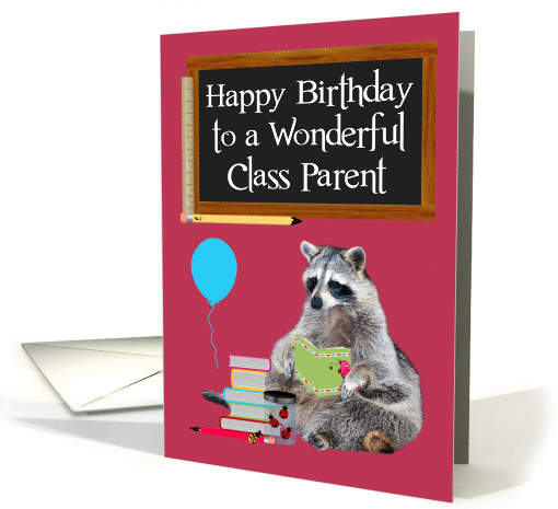 Birthday to Class Parent, Raccoon Holding A Book, jar of... (966265)