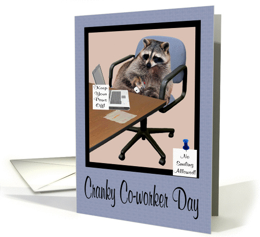 National Cranky Co-worker Day, Raccoon in an office setting card