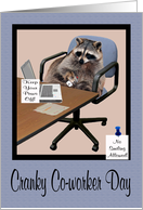 National Cranky Co-worker Day, Raccoon in an office setting card