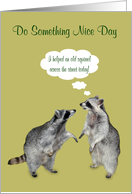 National Do Something Nice Day with Cute Raccoons Talking on Green card