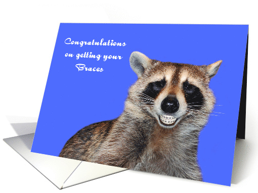 Congratulations on Getting Braces Raccoon Smiling with Braces card