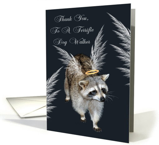 Thank You To Dog Walker, Raccoon Angel card (972623)