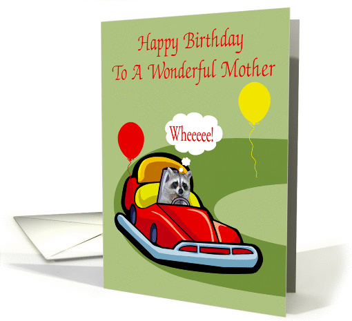 Birthday To Mother, Raccoon Driving A Bumper Car card (981495)