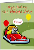 Birthday To Mother, Raccoon Driving A Bumper Car card