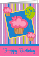 60th Birthday, Cupcakes decorated with hearts and a green balloon card