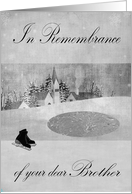 Remembrance of Brother Thinking of you at Christmas Winter Scene card