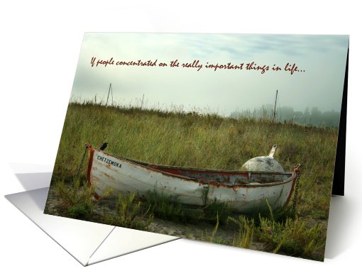 Really Important Things In Life card (565721)
